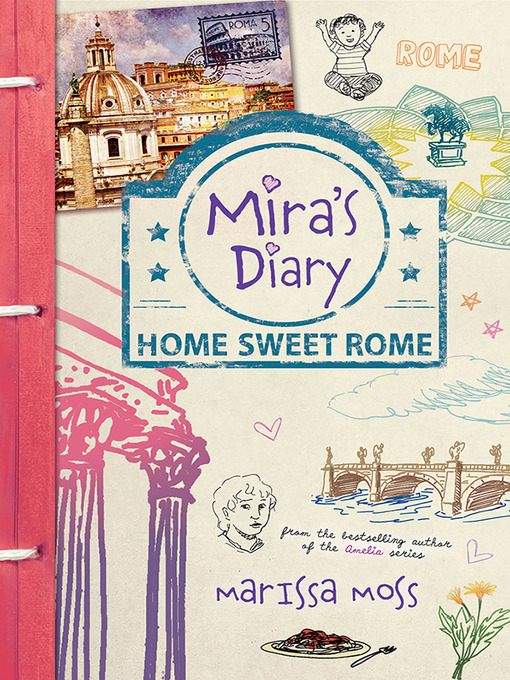 Title details for Home Sweet Rome by Marissa Moss - Wait list